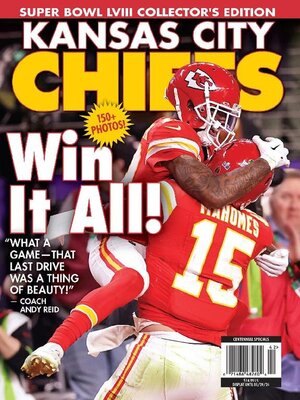 cover image of Kansas City Chiefs Super Bowl LVIII Collector's Edition
